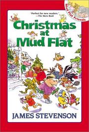 Cover of: Christmas at Mud Flat (Stevenson, James, Mud Flat Friends.)