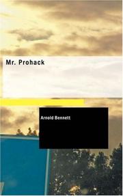 Cover of: Mr. Prohack by Arnold Bennett