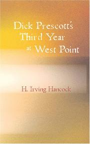 Cover of: Dick Prescott\'s Third Year at West Point: Standing Firm for Flag and Honor