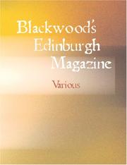 Cover of: Blackwood\'s Edinburgh Magazine (Large Print Edition) by Various, Various