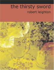 Cover of: The Thirsty Sword (Large Print Edition) by Robert Leighton