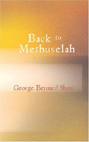 Cover of: Back to Methuselah by George Bernard Shaw