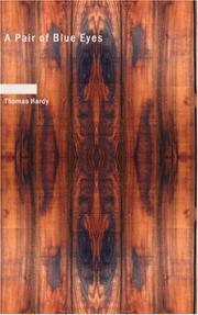 Cover of: A Pair of Blue Eyes by Thomas Hardy, Thomas Hardy