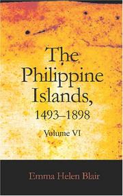 Cover of: The Philippine Islands, 1493-1898 by Emma Helen Blair