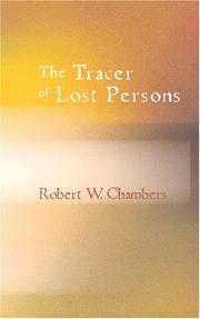 Cover of: The Tracer of Lost Persons by Robert W. Chambers