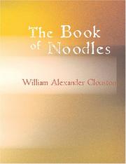 Cover of: The Book of Noodles (Large Print Edition) | W. A. Clouston