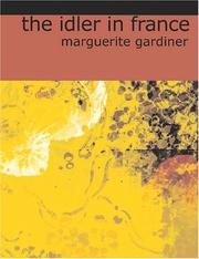 Cover of: The Idler in France (Large Print Edition) | Marguerite Gardiner