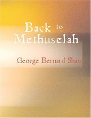 Cover of: Back to Methuselah (Large Print Edition) by George Bernard Shaw