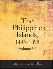 Cover of: The Philippine Islands, 1493-1898 (Large Print Edition) by Emma Helen Blair