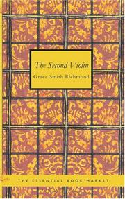 Cover of: The Second Violin by Grace S. Richmond