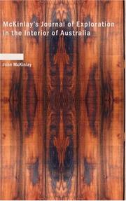 Cover of: McKinlay/s Journal of Exploration in the Interior of Australia | John McKinlay
