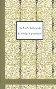 Cover of: The Lost Ambassador by Edward Phillips Oppenheim