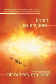 Cover of: Iron sunrise by Charles Stross