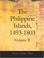 Cover of: The Philippine Islands, 1493-1803, Volume II (Large Print Edition)