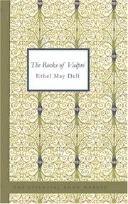 Cover of: The Rocks of Valpre by Ethel M. Dell