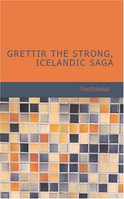 Cover of: Grettir the Strong Icelandic Saga by Traditional