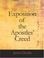 Cover of: Exposition of the Apostles Creed (Large Print Edition)