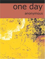Cover of: One Day (Large Print Edition): A sequel to \'Three Weeks\'
