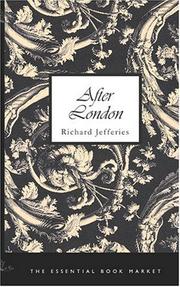 Cover of: After London by Richard Jefferies