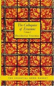 Cover of: The Colloquies of Erasmus Volume I