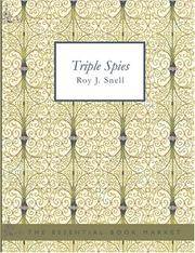 Cover of: Triple Spies (Large Print Edition) by Roy J. Snell