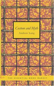 Cover of: Custom and Myth by Andrew Lang