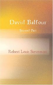 David Balfour, Second Part