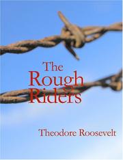 Cover of: The Rough Riders (Large Print Edition) by Theodore Roosevelt, Theodore Roosevelt