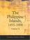 Cover of: The Philippine Islands, 1493-1898 (Large Print Edition)