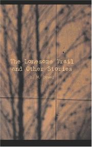 Cover of: The Lonesome Trail and Other Stories