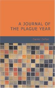 Cover of: A Journal of the Plague Year by Daniel Defoe