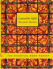 Cover of: Lancashire Idylls (Large Print Edition) by Marshall Mather