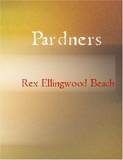Cover of: Pardners (Large Print Edition) by Rex Ellingwood Beach