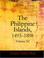 Cover of: The Philippine Islands 1493-1898 (Large Print Edition)