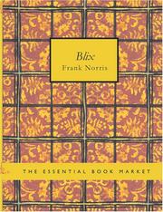 Cover of: Blix (Large Print Edition) | Frank Norris