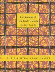 Cover of: The Taming of Red Butte Fiction (Large Print Edition)