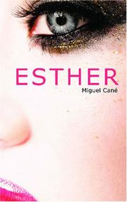 Cover of: Esther by Miguel Cané