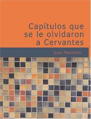 Cover of: Capítulos que se le olvidaron a Cervantes (Large Print Edition) by Juan Montalvo, Juan Montalvo