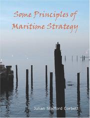 Cover of: Some Principles of Maritime Strategy (Large Print Edition)