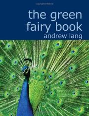 Cover of: The Green Fairy Book (Large Print Edition) by Andrew Lang