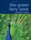 Cover of: The Green Fairy Book (Large Print Edition)