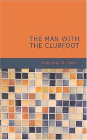 The Man with the Clubfoot by Valentine Williams