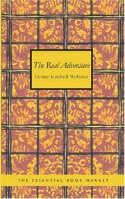 The real adventure by Henry Kitchell Webster
