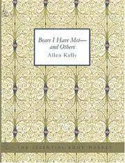 Cover of: Bears I Have Metand Others (Large Print Edition) by Allen Kelly