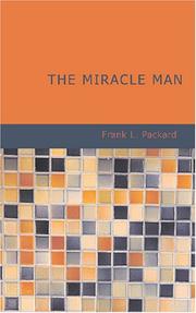 Cover of: The Miracle Man by Frank L. Packard