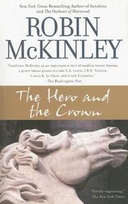 Cover of: The Hero and the Crown by Robin McKinley, Robin McKinley