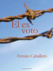 Cover of: El ex voto (Large Print Edition) by Fernán Caballero, Fernán Caballero