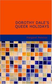 Cover of: Dorothy Dale/s Queer Holidays | Margaret Penrose