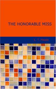 Cover of: The Honorable Miss by L. T. Meade