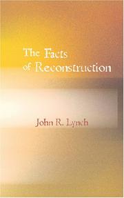 Cover of: The Facts of Reconstruction